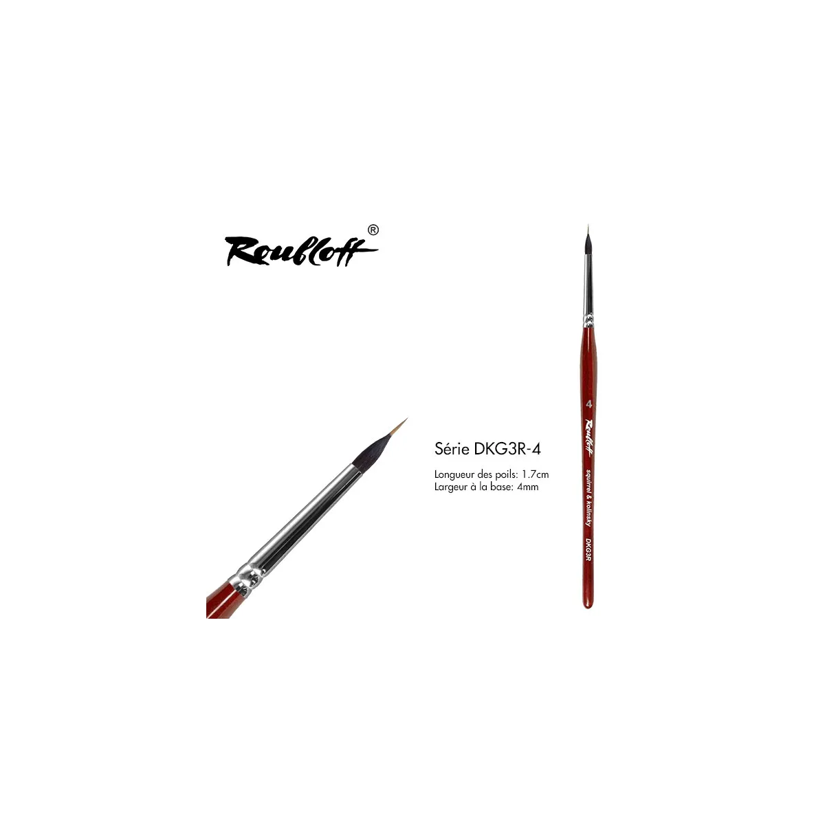 Roubloff Squirrel et Kolinsky Résine Grafical DKG3R-4