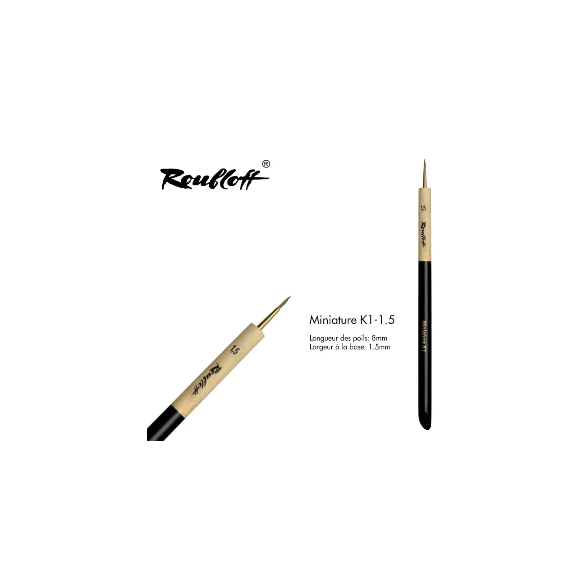 Roubloff Kolinsky Miniature K1-1.5