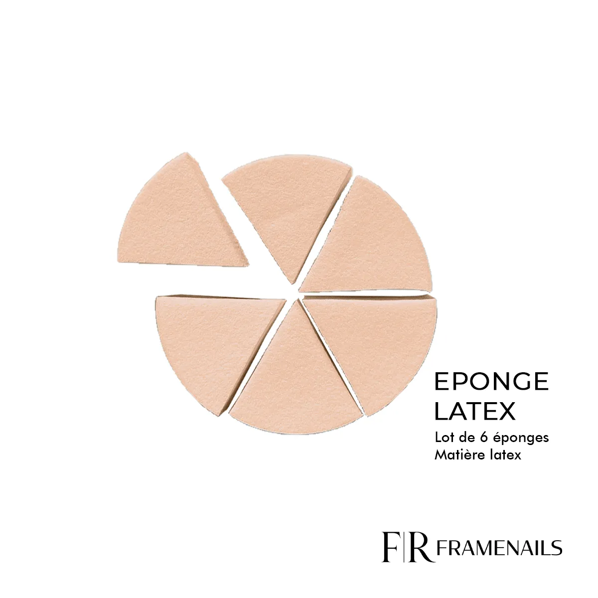 Eponge Latex (6pcs)