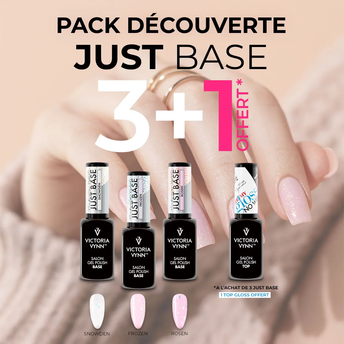 Pack Découverte Just Base (3+1 Offert Top Oh My Gloss)